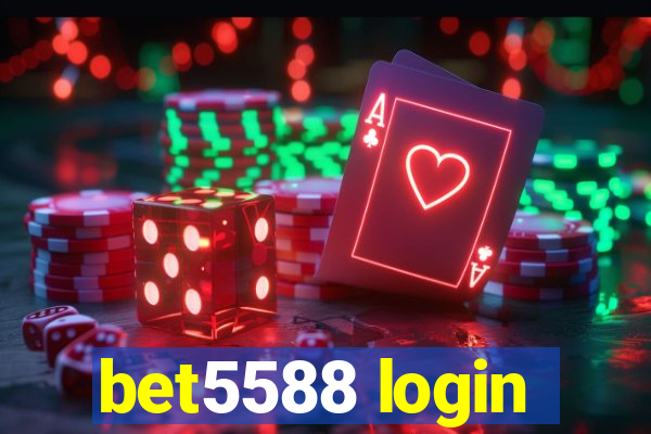 bet5588 login